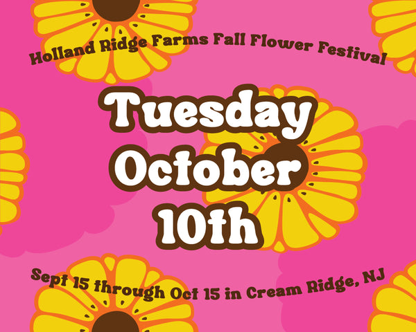 Fall Flower Festival - Tuesday 10/10